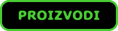 Dugme crne pozadine na kome zelenim slovima pise PROIZVODI. Klikom na ovo dugme idete na stranu sa proizvodima koji su Vam dostupni u okviru naseg rasadnika.